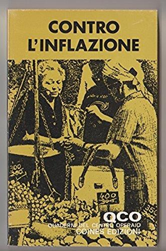 Contro l'inflazione. Quaderni del Centro Operaio n.3 - copertina