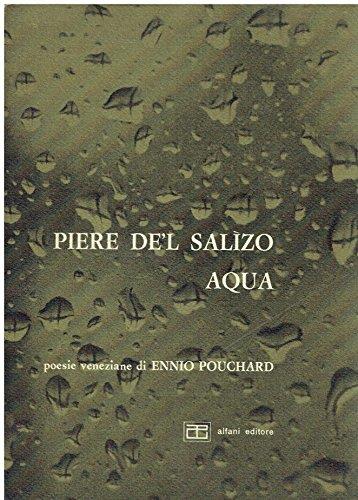 Piere dèl salizo, aqua - copertina