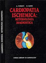 Cardiopatia ischemica: metodologia diagnostica