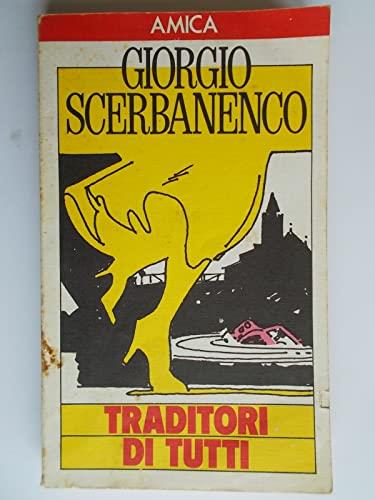 Giorgio Scerbanenco: Traditori di tutti ed.Amica A26 - copertina