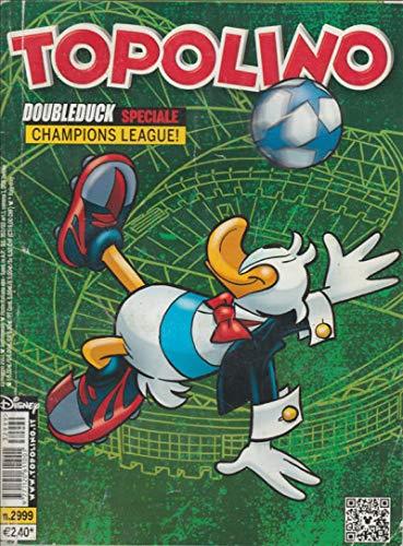 Topolino 2999 - Doubleduck speciale Champions League - copertina