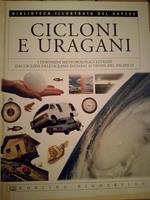 Cicloni E Uragani Biblioteca Illustrata Del Sapere