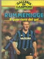 Rummenigge il guerriero del gol