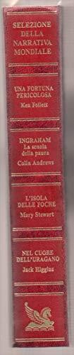 Una Fortuna Pericolosa-Ingraham-L'Isola Delle Foche-Nel Cuore Dell'Uragano Selezione Dal Reader'S Digest Spa 1995 - copertina