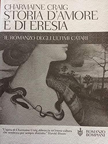 Storia D"Amore E Di Eresia - Il Romanzo Degli Ultimi Catari 2002 - copertina