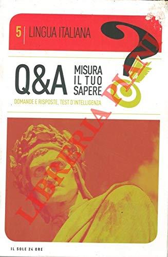 Q&A Misura Il Tuo Sapere. Lingua Italiana - copertina