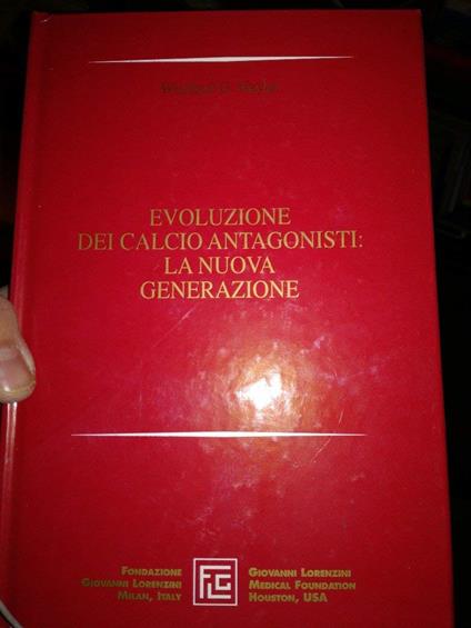 Evoluzione Dei Calcio Antagonisti : La Nuova Generazione - copertina