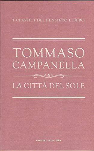 La città del sole. Questione quarta sull'ottima repubblica. Prefazione di Giulio Ferroni - copertina