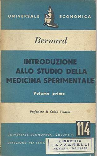 Introduzione allo studio della medicina sperimentale Volume Primo - copertina