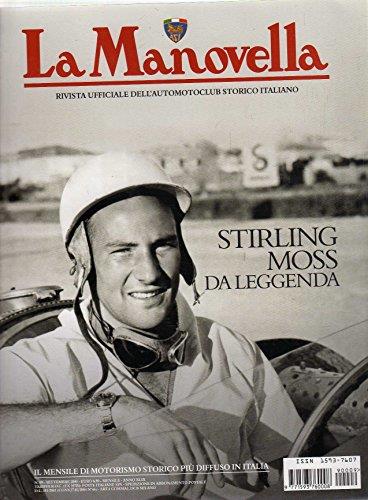 La Manovella 9 settembre 2009 Stirling Moss-100 anni Morgan-Moto Jonghi - copertina