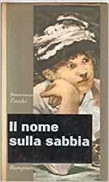 G.B. Angioletti - "Il Nome Sulla Sabbia" Di B. Tecchi - copertina