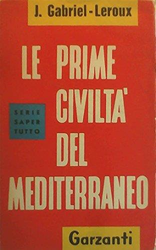 Le prime civiltà del mediterraneo - copertina