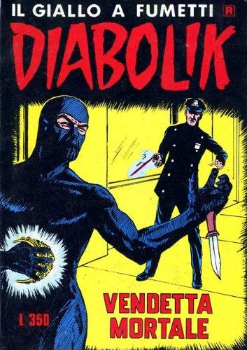 Diabolik Swiisss N.27 - Vendetta Mortale - copertina