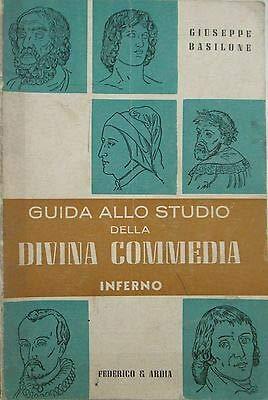 V1731 Libro Guida Allo Studio Della Divina Commedia 1 L"Inferno Di Giuseppe B.. - copertina