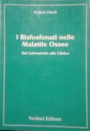 I Bisfosfonati nelle malattie ossee - Dal Laboratorio alla Clinica - p.148 - copertina