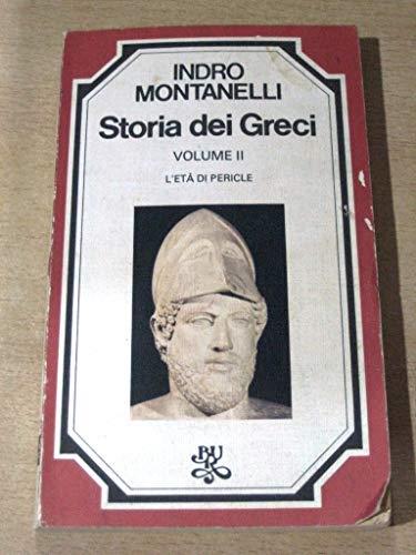 Storia dei greci l'età di pericle volume secondo - copertina