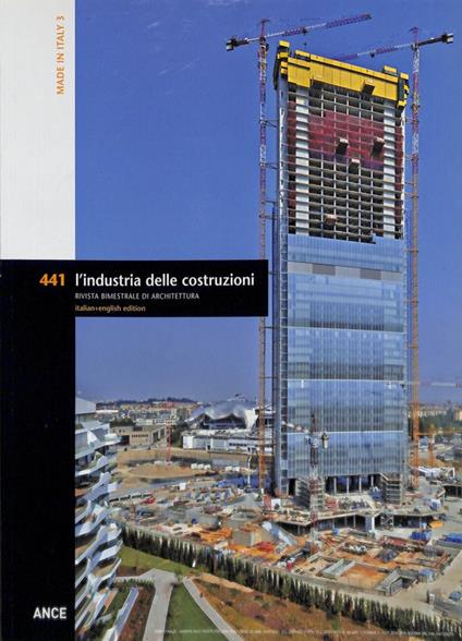 L' industria delle costruzioni. Rivista tecnica dell'Ance. Made in Italy 3. Anno XLIX, N. 441 gennaio-febbraio 2015 - copertina