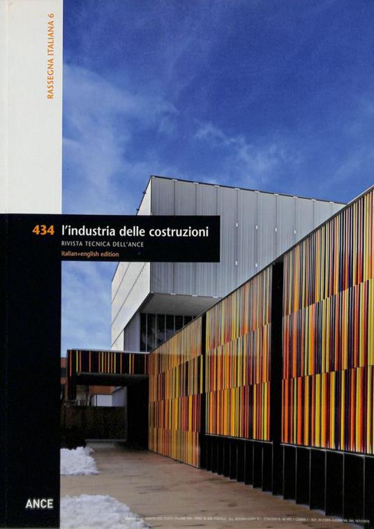 L' industria delle costruzioni. Rivista tecnica dell'Ance. Rassegna italiana 6. Anno XLVII, N. 434 novembre-dicembre 2013 - copertina