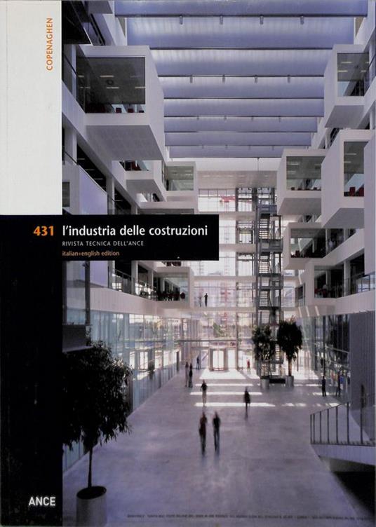 L' industria delle costruzioni. Rivista tecnica dell'Ance. Copenaghen. Anno XLVII, N. 431 maggio-giugno 2013 - copertina