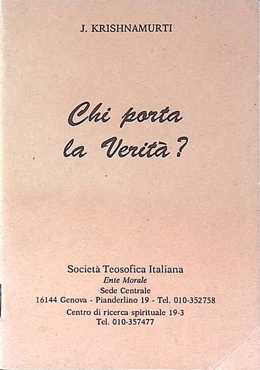 Chi porta la verità? - Jiddu Krishnamurti - copertina