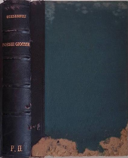 Raccolta completa delle poesie giocose del Dottore Antonio Guadagnoli d'Arezzo - Antonio Guadagnoli - copertina