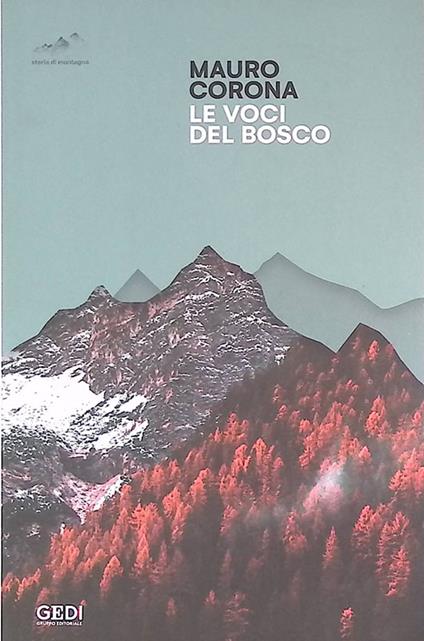 Le voci del bosco - Mauro Corona - copertina