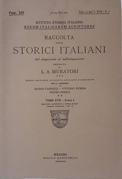 Rerum Italicarum Scriptores. Raccolta degli storici italiani dal Cinquecento al Millecinquecento. 1931, Tomo XVIII, parte I, Fasc. 245 - copertina