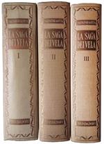 La saga de I Vela. Cento anni di vita d'una famiglia italiana 1850-1950 - Vol. I-II-III