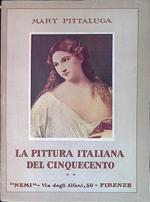 La pittura italiana del Cinquecento