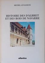 Histoire des d'Albret et des rois de Navarre