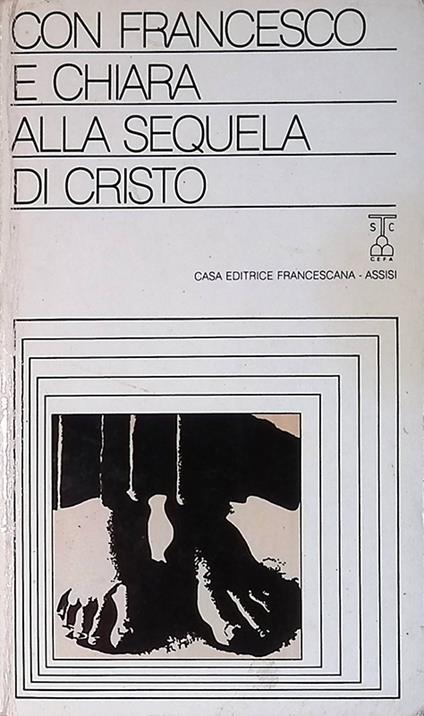 Con Francesco e Chiara alla sequela di Cristo - copertina