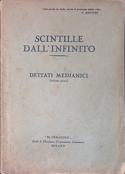 Scintille dall'infinito. Dattati medianici. Vol.1 - copertina