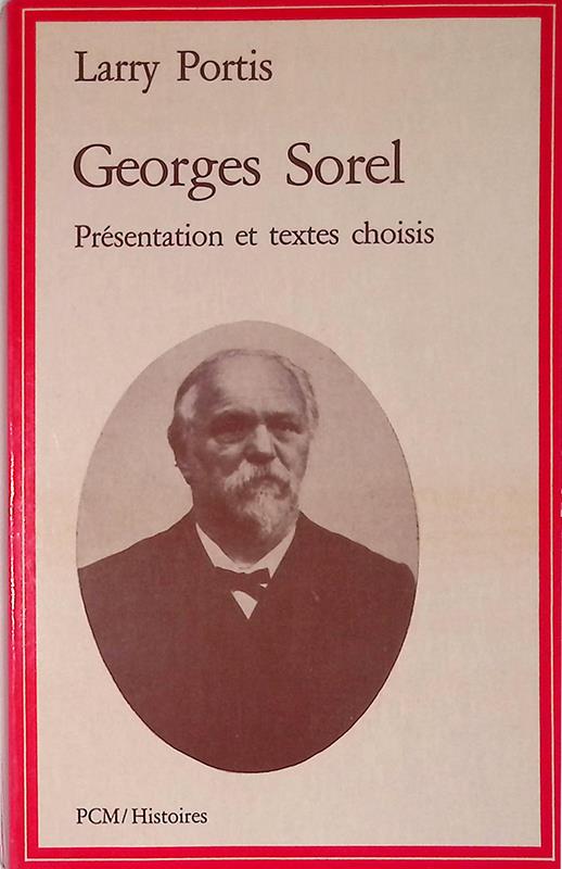 Georges Sorel. Presentation et textes choisis - copertina