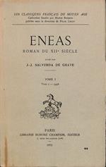 Eneas. Roman du XII Siecle. Tome I. (Vers I-5998)