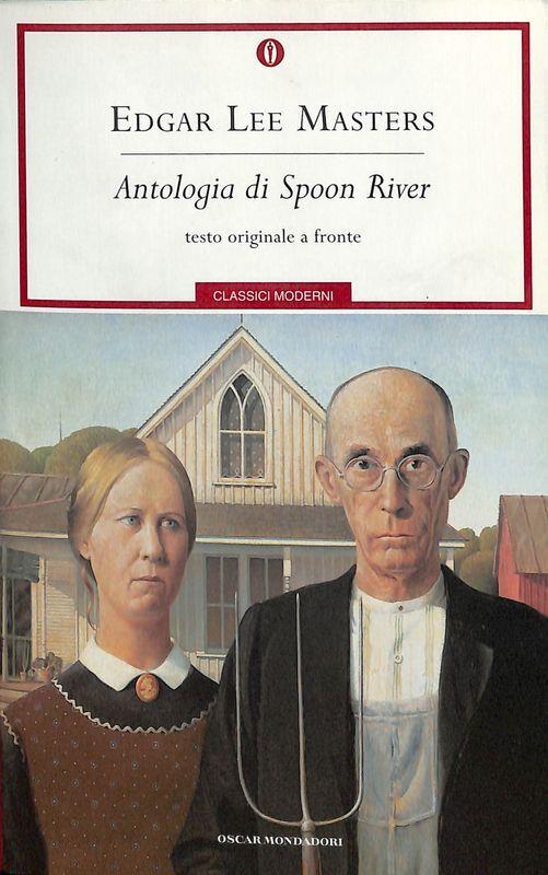 Antologia di Spoon River. Testo inglese a fronte - Edgar Lee Masters - copertina