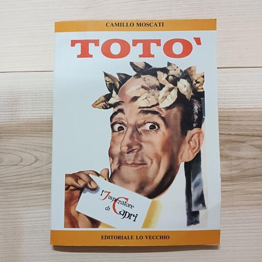 Totò. L'Imperatore di Capri - Camillo Moscati - copertina