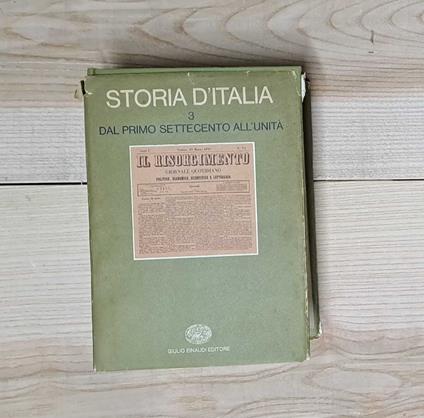 Storia d'Italia. Volume terzo. Dal primo Settecento all'Unità - copertina