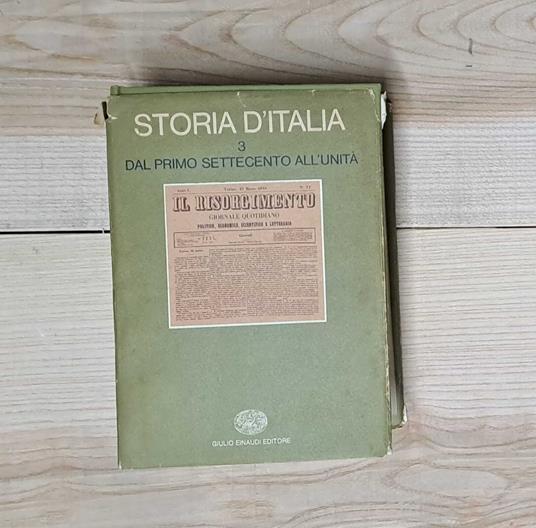 Storia d'Italia. Volume terzo. Dal primo Settecento all'Unità - copertina