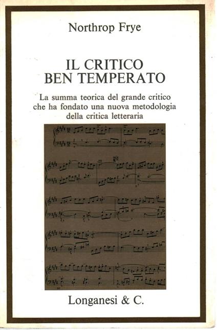 Il critico ben temperato - Northrop Frye - copertina