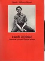 I fratelli di Soledad. Lettere dal carcere di George Jackson