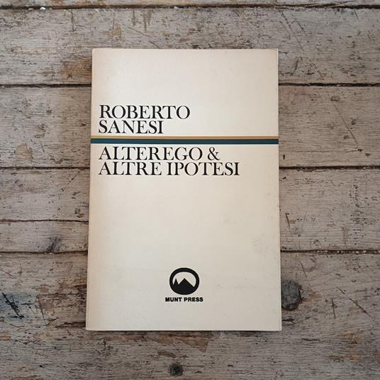 Alterego & altre ipotesi - Roberto Sanesi - copertina