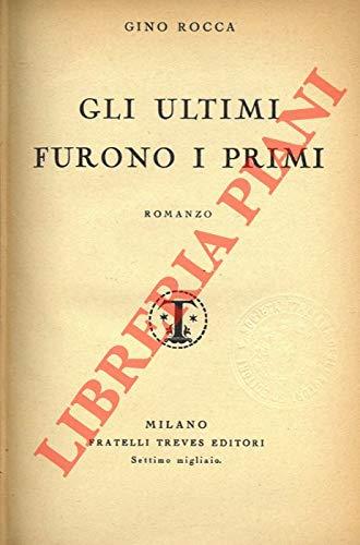 Gli ultimi furono i primi - Gino Rocca - copertina