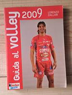 Guida al volley 2009