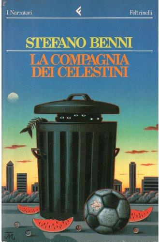 La Compagnia dei Celestini - Stefano Benni - copertina