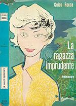 La ragazza imprudente