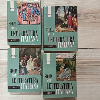 STORIA DELLA LETTERATURA ITALIANA [quattro volumi, completa] - Arturo Pompeati - copertina