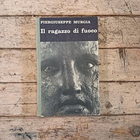 Il ragazzo di fuoco - P. Giuseppe Murgia - copertina