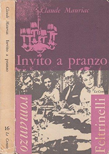 Invito a pranzo - Claude Mauriac - copertina