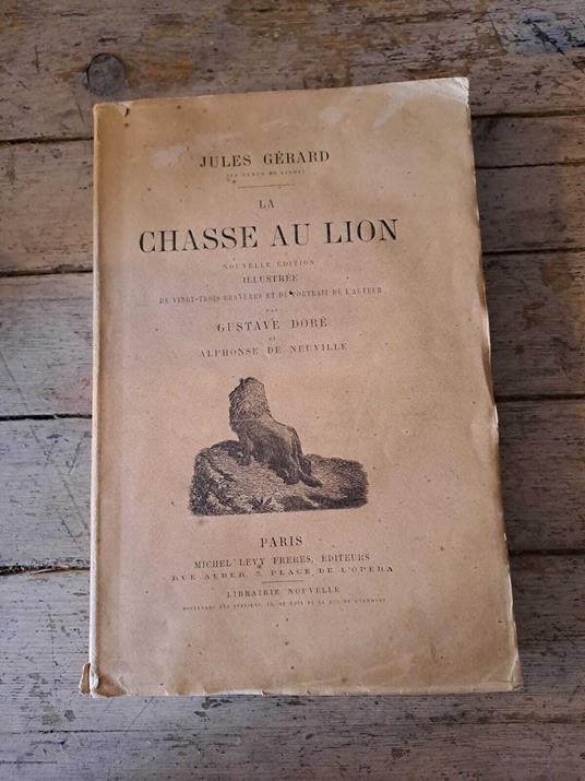 La Chasse au Lion - Jules Gérard - copertina