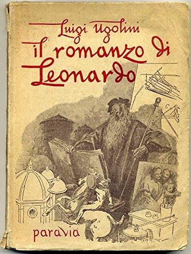 Il romanzo di Leonardo - Luigi Ugolini - copertina
